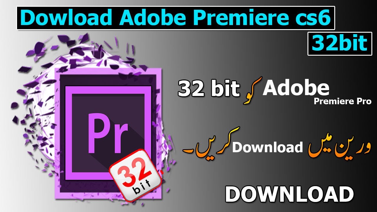 Adobe premiere 6.5 free for windows 7 64 bit windows